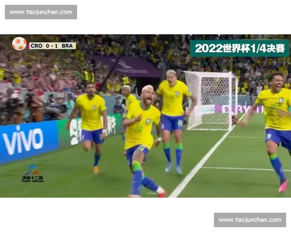 世界杯巴西对阵克罗地亚经典对决全场重播精彩回顾焦点瞬间深度解析